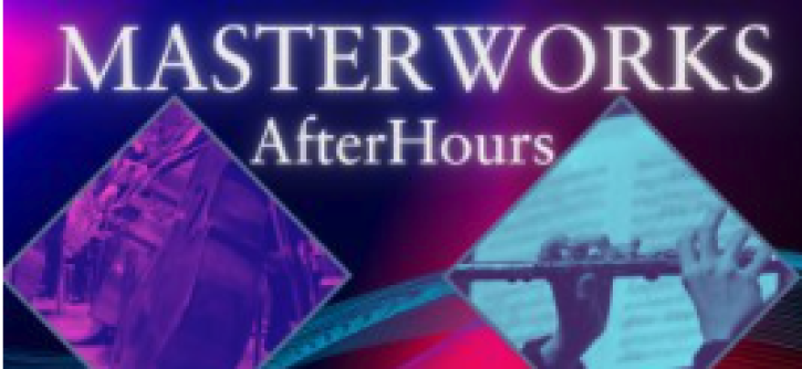 Atlantic Symphony - Masterworks After Hours